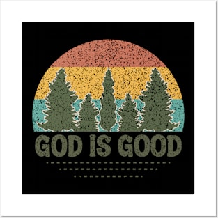 God is Good Posters and Art